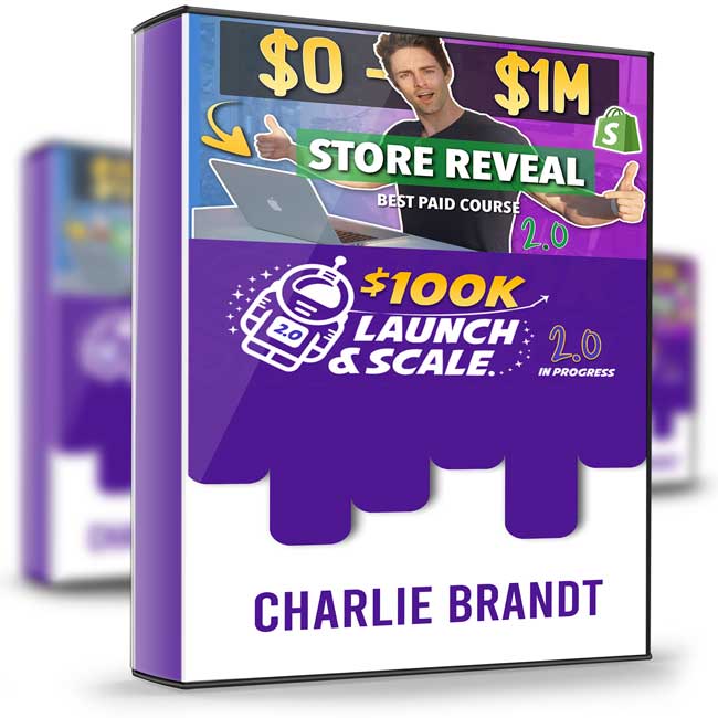 100k Launch & Scale Academy – Charlie Brandt 1 100k Launch & Scale Academy – Charlie Brandt