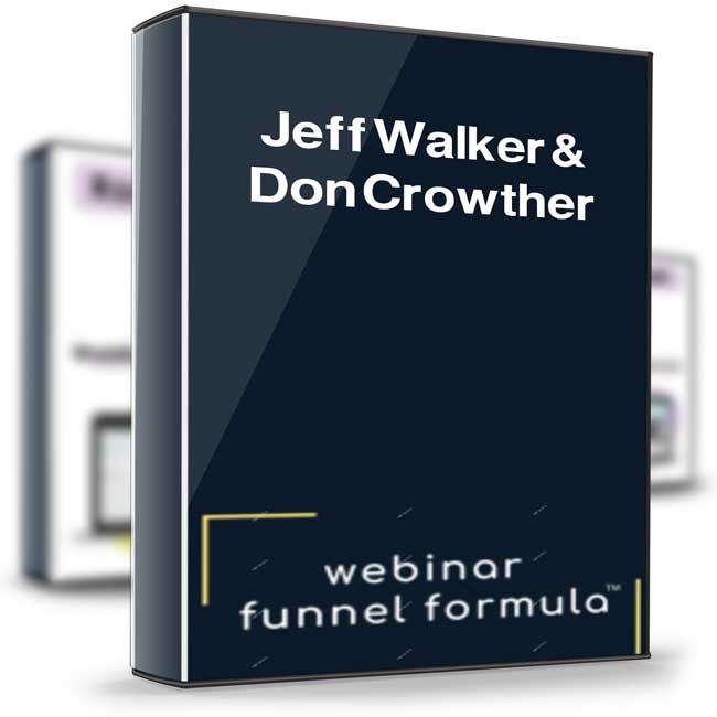 Webinar Funnel Formula – Jeff Walker & Don Crowther 1 Webinar Funnel Formula – Jeff Walker & Don Crowther