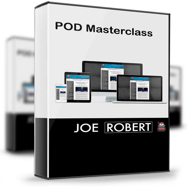 POD Masterclass – Joe Robert 1 POD Masterclass – Joe Robert