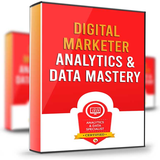 Analytics & Data Mastery - Digital Marketer 1 Analytics & Data Mastery - Digital Marketer