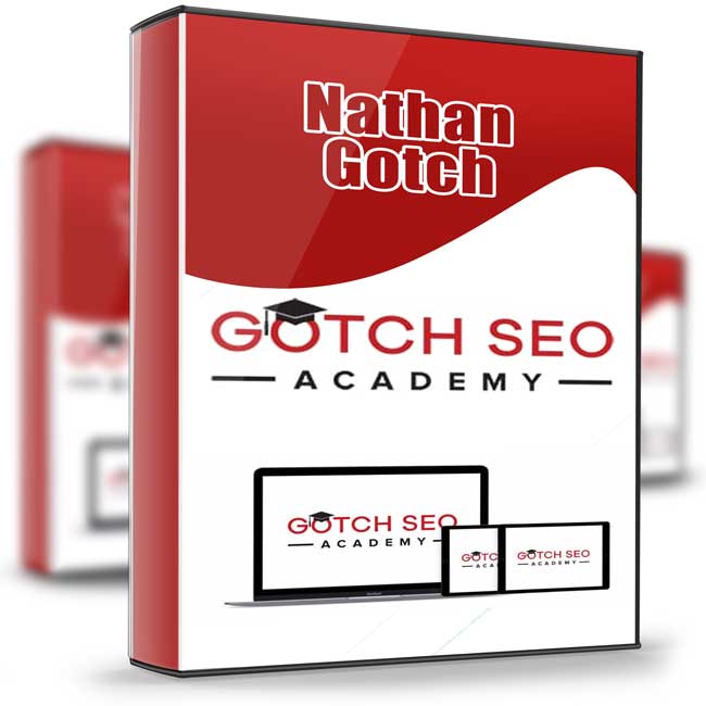 Gotch SEO Academy 2017 - Nathan Gotch 1 Gotch SEO Academy 2017 - Nathan Gotch