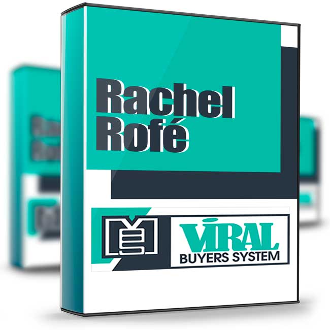 Viral Buyers System - Rachel Rofé 1 Viral Buyers System - Rachel Rofé