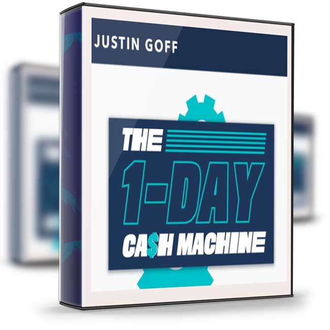 Justing Goff – The 1-Day Cash Machine 1 Justing Goff – The 1-Day Cash Machine