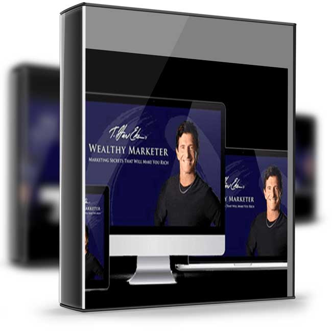 T. Harv Eker – The Wealthy Marketer 1 T. Harv Eker – The Wealthy Marketer