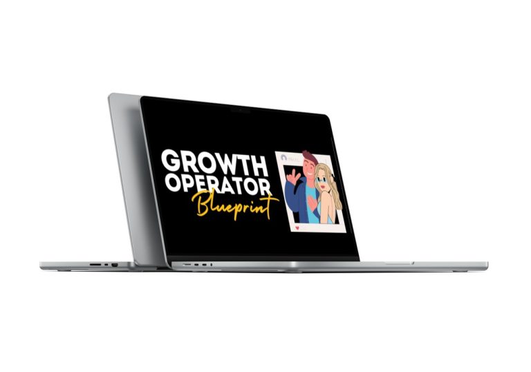 Justin Brooke – Growth Operator Blueprint 1 Justin Brooke – Growth Operator Blueprint
